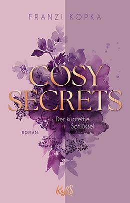 E-Book (epub) Cosy Secrets - Der kupferne Schlüssel von Franzi Kopka