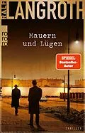 E-Book (epub) Mauern und Lügen von Ralf Langroth