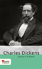 E-Book (epub) Charles Dickens von Johann N. Schmidt