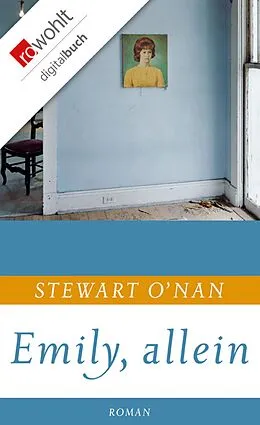 E-Book (epub) Emily, allein von Stewart ONan