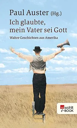 E-Book (epub) Ich glaubte, mein Vater sei Gott von 