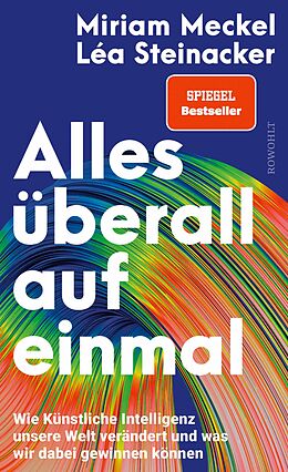 E-Book (epub) Alles überall auf einmal von Miriam Meckel, Léa Steinacker