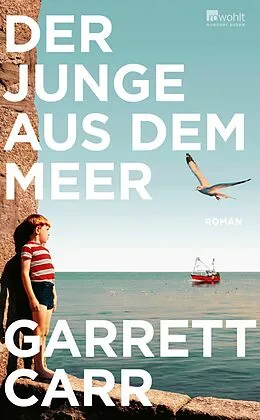 E-Book (epub) Der Junge aus dem Meer von Garrett Carr