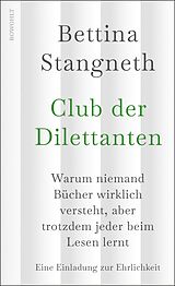 E-Book (epub) Club der Dilettanten von Bettina Stangneth