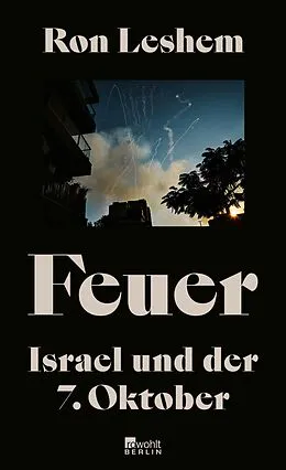 E-Book (epub) Feuer von Ron Leshem