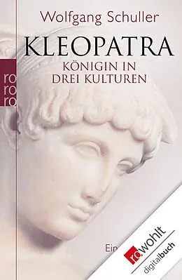E-Book (epub) Kleopatra von Wolfgang Schuller