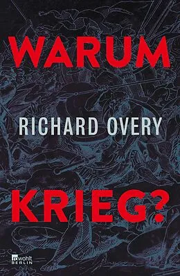 E-Book (epub) Warum Krieg? von Richard Overy