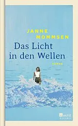 E-Book (epub) Das Licht in den Wellen von Janne Mommsen