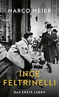 E-Book (epub) Inge Feltrinelli von Marco Meier