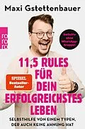 E-Book (epub) 11,5 Rules für dein erfolgreichstes Leben von Maxi Gstettenbauer