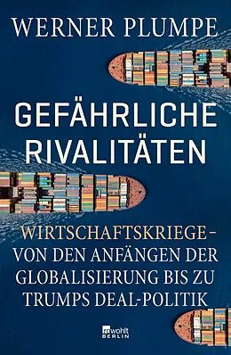 E-Book (epub) Gefährliche Rivalitäten von Werner Plumpe