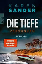 E-Book (epub) Die Tiefe: Versunken von Karen Sander