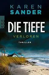 E-Book (epub) Die Tiefe: Verloren von Karen Sander