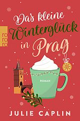 E-Book (epub) Das kleine Winterglück in Prag von Julie Caplin