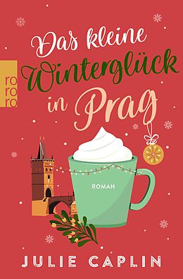 E-Book (epub) Das kleine Winterglück in Prag von Julie Caplin