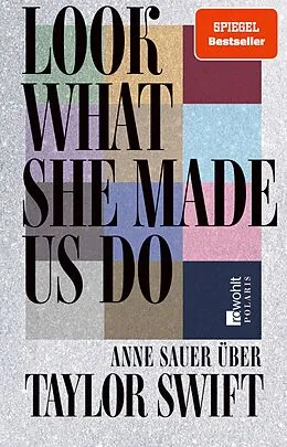 E-Book (epub) Look What She Made Us Do von Anne Sauer