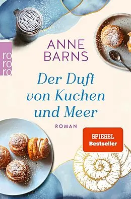 E-Book (epub) Der Duft von Kuchen und Meer von Anne Barns