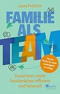 E-Book (epub) Familie als Team von Laura Fröhlich
