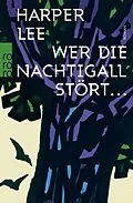 E-Book (epub) Wer die Nachtigall stört ... von Harper Lee