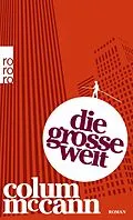 E-Book (epub) Die große Welt von Colum McCann