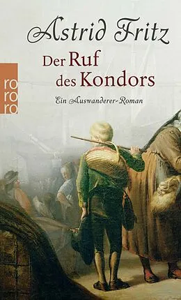 E-Book (epub) Der Ruf des Kondors von Astrid Fritz