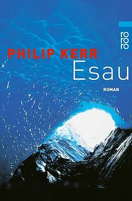 E-Book (epub) Esau von Philip Kerr