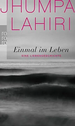 E-Book (epub) Einmal im Leben von Jhumpa Lahiri