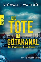 E-Book (epub) Die Tote im Götakanal: Ein Kommissar-Beck-Roman von Maj Sjöwall, Per Wahlöö