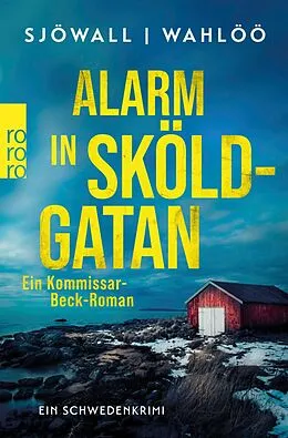 E-Book (epub) Alarm in Sköldgatan: Ein Kommissar-Beck-Roman von Maj Sjöwall, Per Wahlöö