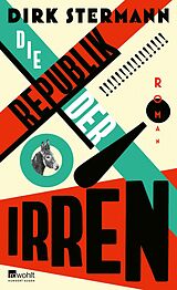 E-Book (epub) Die Republik der Irren von Dirk Stermann