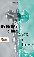 E-Book (epub) Engel im Schnee von Stewart ONan