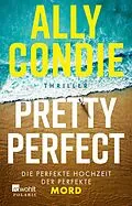 E-Book (epub) Pretty Perfect von Ally Condie