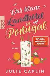 E-Book (epub) Das kleine Landhotel in Portugal von Julie Caplin
