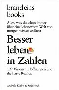 E-Book (epub) Besser leben in Zahlen von Anabelle Körbel, Katja Ploch