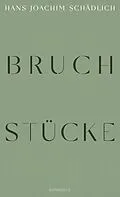 E-Book (epub) Bruchstücke von Hans Joachim Schädlich
