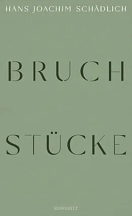 E-Book (epub) Bruchstücke von Hans Joachim Schädlich
