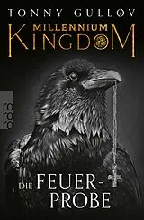 E-Book (epub) Millennium Kingdom: Die Feuerprobe von Tonny Gulløv