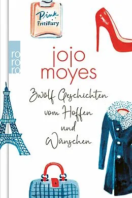 E-Book (epub) Zwölf Geschichten vom Hoffen und Wünschen von Jojo Moyes