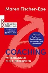 E-Book (epub) Coaching: Miteinander Ziele erreichen von Maren Fischer-Epe