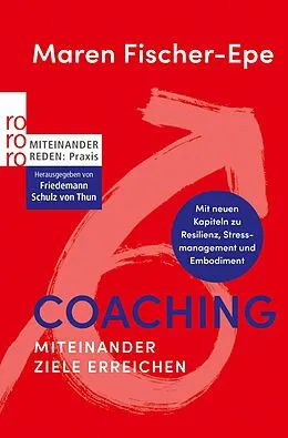 E-Book (epub) Coaching: Miteinander Ziele erreichen von Maren Fischer-Epe