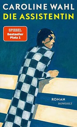 E-Book (epub) Die Assistentin von Caroline Wahl