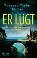 E-Book (epub) Er lügt von Rebecca Taylor McKay