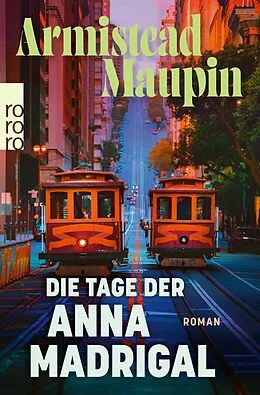 E-Book (epub) Die Tage der Anna Madrigal von Armistead Maupin