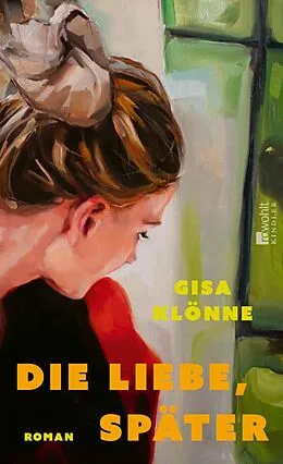 E-Book (epub) Die Liebe, später von Gisa Klönne