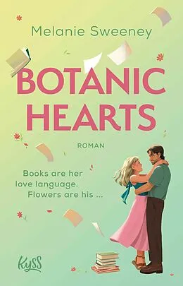 E-Book (epub) Botanic Hearts von Melanie Sweeney