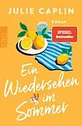 E-Book (epub) Ein Wiedersehen im Sommer von Julie Caplin