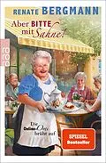 E-Book (epub) Aber bitte mit Sahne! von Renate Bergmann