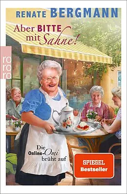 E-Book (epub) Aber bitte mit Sahne! von Renate Bergmann