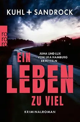 E-Book (epub) Ein Leben zu viel von Nikolas Kuhl, Stefan Sandrock