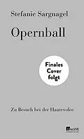 E-Book (epub) Opernball von Stefanie Sargnagel